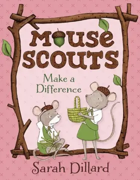 Dillard |  Mouse Scouts: Make A Difference | eBook | Sack Fachmedien