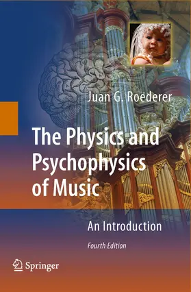 Roederer |  The Physics and Psychophysics of Music | eBook | Sack Fachmedien