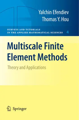 Efendiev / Hou |  Multiscale Finite Element Methods | eBook | Sack Fachmedien