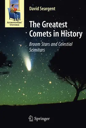 Seargent | The Greatest Comets in History | Buch | 978-0-387-09512-7 | sack.de