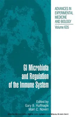 Huffnagle / Back / Noverr |  GI Microbiota and Regulation of the Immune System | eBook | Sack Fachmedien