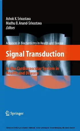 Srivastava / Anand-Srivastava |  Signal Transduction in the Cardiovascular System in Health and Disease | eBook | Sack Fachmedien