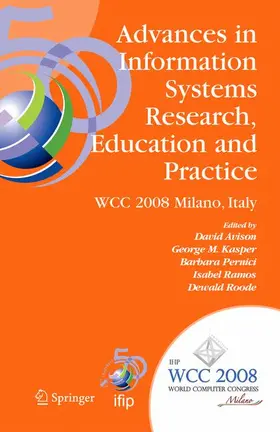 Avison / Kasper / Pernici |  Advances in Information Systems Research, Education and Practice | Buch |  Sack Fachmedien