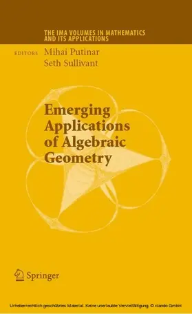 Putinar / Sullivant |  Emerging Applications of Algebraic Geometry | eBook | Sack Fachmedien
