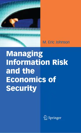 Johnson | Managing Information Risk and the Economics of Security | E-Book | www2.sack.de