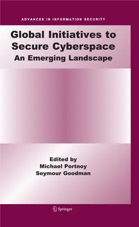 Portnoy / Goodman |  Global Initiatives to Secure Cyberspace | eBook | Sack Fachmedien