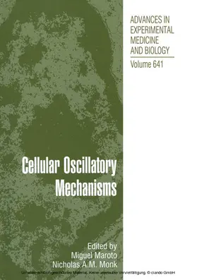 Maroto / Monk | Cellular Oscillatory Mechanisms | E-Book | www2.sack.de