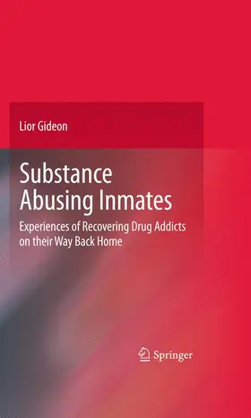Gideon |  Substance Abusing Inmates | Buch |  Sack Fachmedien