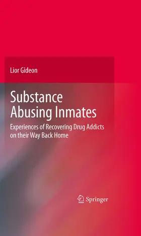 Gideon |  Substance Abusing Inmates | eBook | Sack Fachmedien