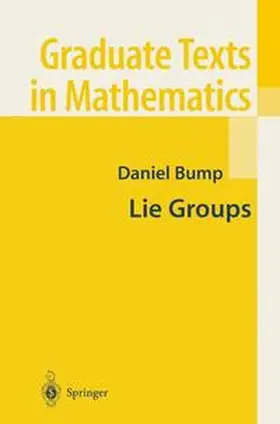 Bump |  Lie Groups | Buch |  Sack Fachmedien