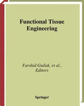 Guilak / Butler / Goldstein | Functional Tissue Engineering | E-Book | sack.de