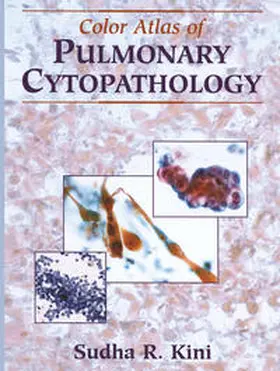 Kini | Color Atlas of Pulmonary Cytopathology | E-Book | sack.de