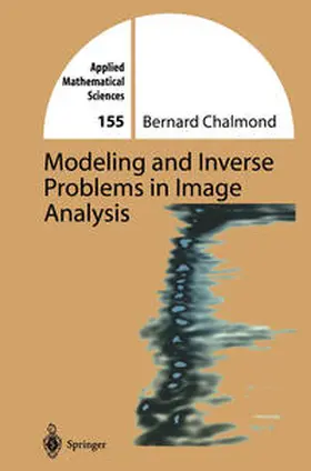 Chalmond | Modeling and Inverse Problems in Imaging Analysis | E-Book | sack.de