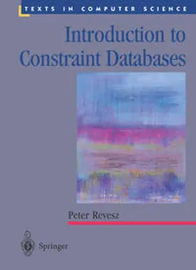 Revesz |  Introduction to Constraint Databases | eBook | Sack Fachmedien