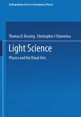 Rossing / Chiaverina |  Light Science | eBook | Sack Fachmedien