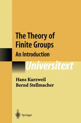Kurzweil / Stellmacher | The Theory of Finite Groups | E-Book | sack.de