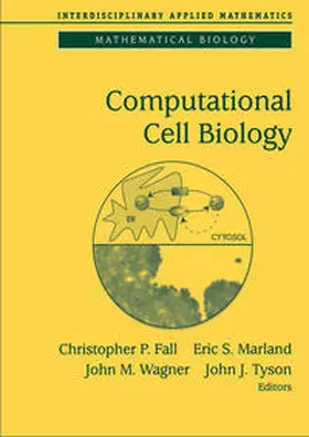 Fall / Marland / Wagner | Computational Cell Biology | E-Book | sack.de