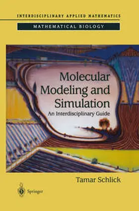 Schlick |  Molecular Modeling and Simulation | eBook | Sack Fachmedien