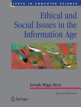 Kizza |  Ethical and Social Issues in the Information Age | eBook | Sack Fachmedien