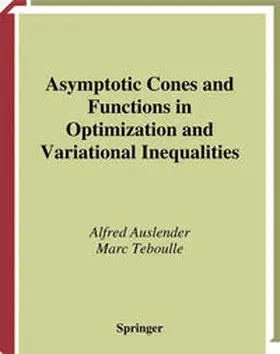 Auslender / Teboulle |  Asymptotic Cones and Functions in Optimization and Variational Inequalities | eBook | Sack Fachmedien