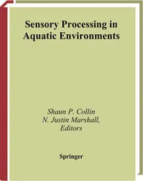 Collin / Marshall |  Sensory Processing in Aquatic Environments | eBook | Sack Fachmedien