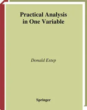 Estep |  Practical Analysis in One Variable | eBook | Sack Fachmedien