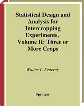 Federer |  Statistical Design and Analysis for Intercropping Experiments | eBook | Sack Fachmedien
