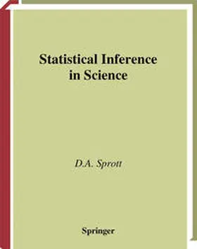 Sprott |  Statistical Inference in Science | eBook | Sack Fachmedien