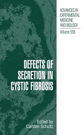 Schultz |  Defects of Secretion in Cystic Fibrosis | Buch |  Sack Fachmedien