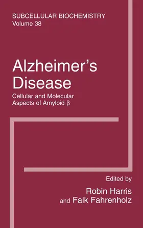 Harris / Fahrenholz |  Alzheimer's Disease: Cellular and Molecular Aspects of Amyloid beta | eBook | Sack Fachmedien