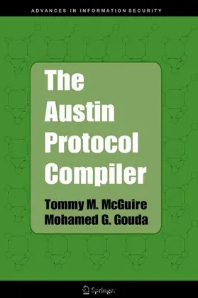 McGuire / Gouda | The Austin Protocol Compiler | E-Book | sack.de