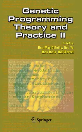 O'Reilly / Yu / Riolo |  Genetic Programming Theory and Practice II | Buch |  Sack Fachmedien