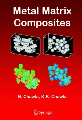 Chawla |  Metal Matrix Composites | Buch |  Sack Fachmedien