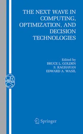 Golden / Raghavan / Wasil |  The Next Wave in Computing, Optimization, and Decision Technologies | eBook | Sack Fachmedien