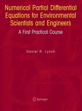 Lynch | Numerical Partial Differential Equations for Environmental Scientists and Engineers | E-Book | sack.de