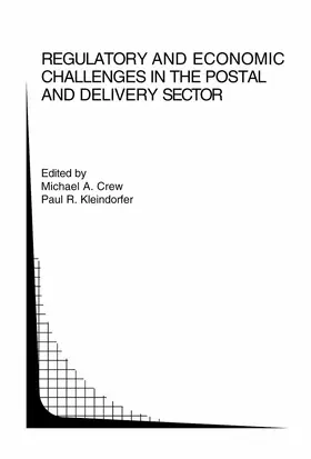 Crew / Kleindorfer |  Regulatory and Economic Challenges in the Postal and Delivery Sector | eBook | Sack Fachmedien