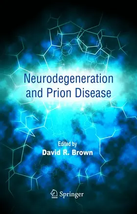 Brown |  Neurodegeneration and Prion Disease | Buch |  Sack Fachmedien