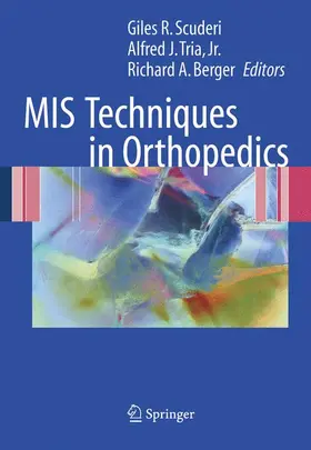 Scuderi / Tria / Berger |  MIS Techniques in Orthopedics | Buch |  Sack Fachmedien