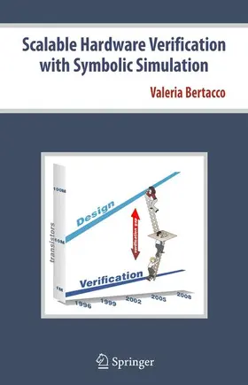 Bertacco |  Scalable Hardware Verification with Symbolic Simulation | Buch |  Sack Fachmedien