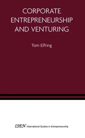 Elfring |  Corporate Entrepreneurship and Venturing | Buch |  Sack Fachmedien