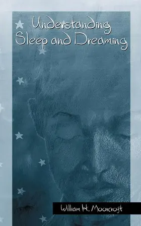 Moorcroft |  Understanding Sleep and Dreaming | Buch |  Sack Fachmedien