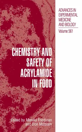 Friedman / Mottram | Chemistry and Safety of Acrylamide in Food | E-Book | sack.de