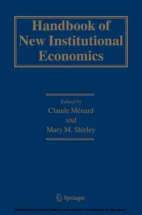 Ménard / Menrad / Shirley |  Handbook of New Institutional Economics | eBook | Sack Fachmedien