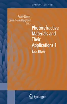 Günter / Huignard |  Photorefractive Materials and Their Applications 1 | eBook | Sack Fachmedien
