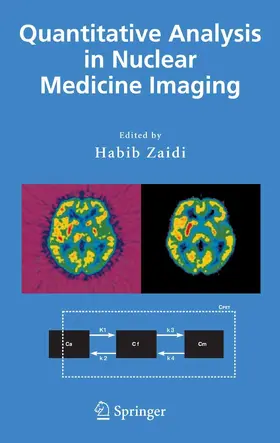 Zaidi |  Quantitative Analysis in Nuclear Medicine Imaging | eBook | Sack Fachmedien