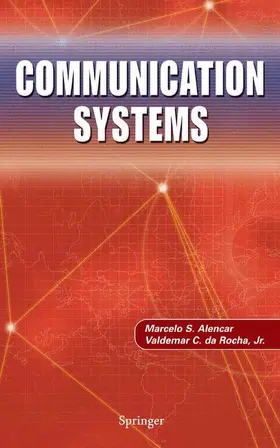 Alencar / da Rocha | Communication Systems | Buch | 978-0-387-25481-4 | sack.de