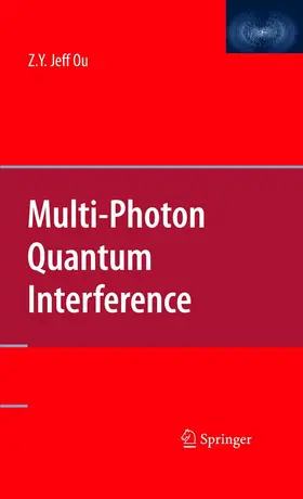 Ou |  Multi-Photon Quantum Interference | eBook | Sack Fachmedien