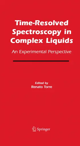 Torre | Time-Resolved Spectroscopy in Complex Liquids | E-Book | sack.de