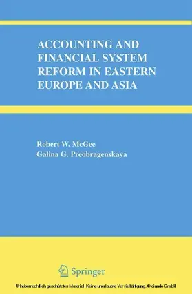 McGee / Preobragenskaya | Accounting and Financial System Reform in Eastern Europe and Asia | E-Book | sack.de