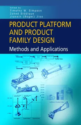 Simpson / Jiao / Siddique |  Product Platform and Product Family Design | Buch |  Sack Fachmedien